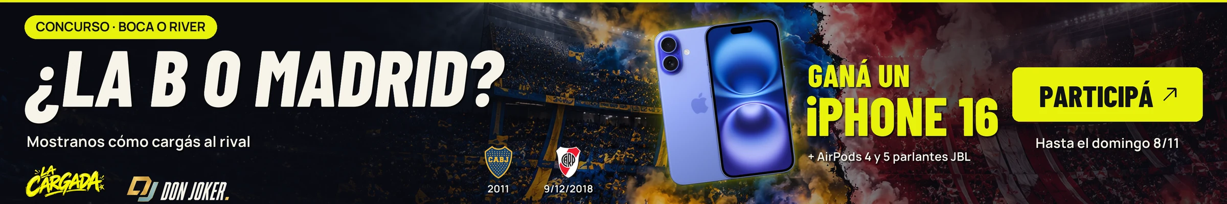 La Cargada de Don Joker Diario: subí tu video y etiquetá a @donjokerdiario. iPhone 16 para la mejor.